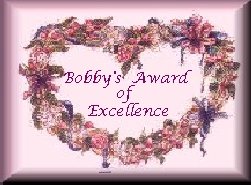 Bobby's Award of Excellence
