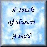 A Touch of Heaven Award